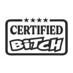 Стикер за кола Certified Bitch